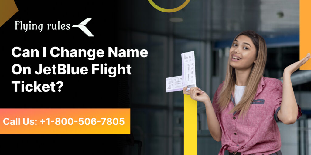 Change Name On JetBlue